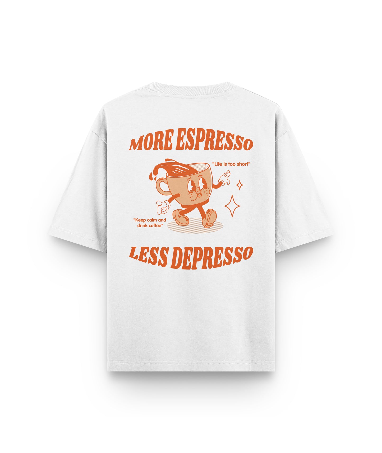 More Espresso Less Depresso Oversized T-Shirt