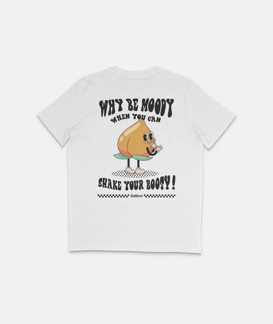 Why Be Moody T-Shirt